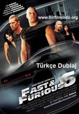 Hızlı ve Öfkeli 6 – Fast and Furious 6 – 2013 Türkçe Dublaj