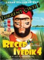 RECEP İVEDİK 4