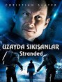 UZAYDA SIKIŞANLAR 2014